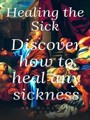 cover image of Healing the sick